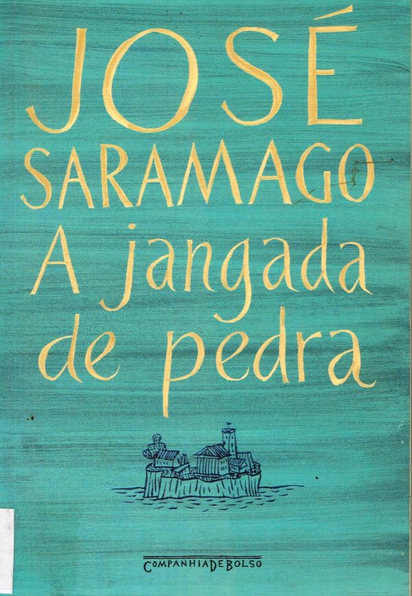 Jangada de pedra, A